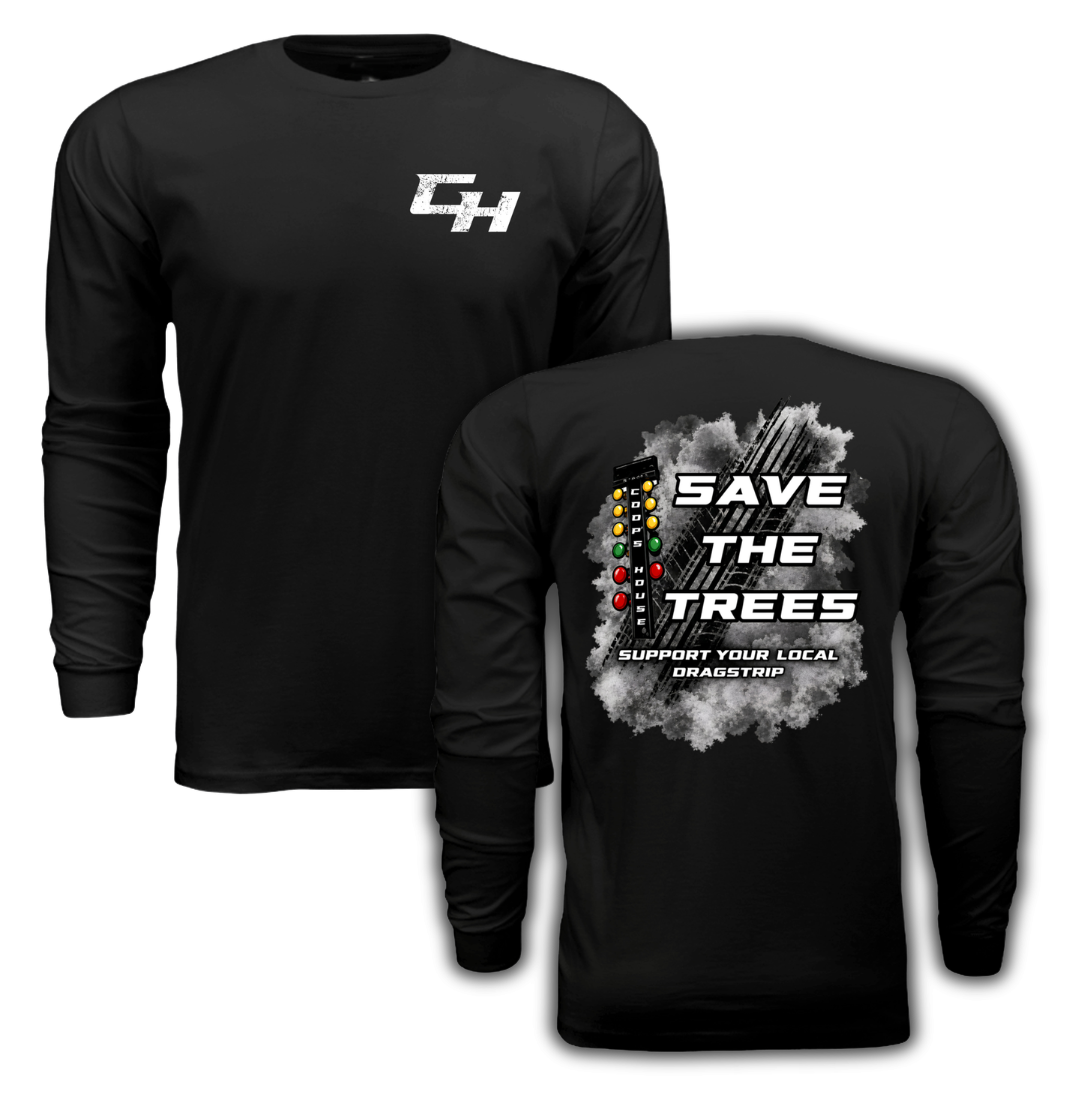 Save The Trees Long Sleeve